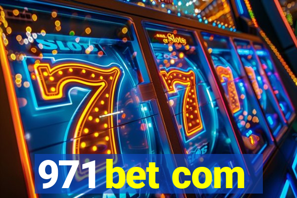 971 bet com